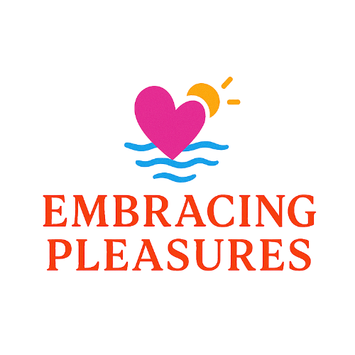 Embracing Pleasures